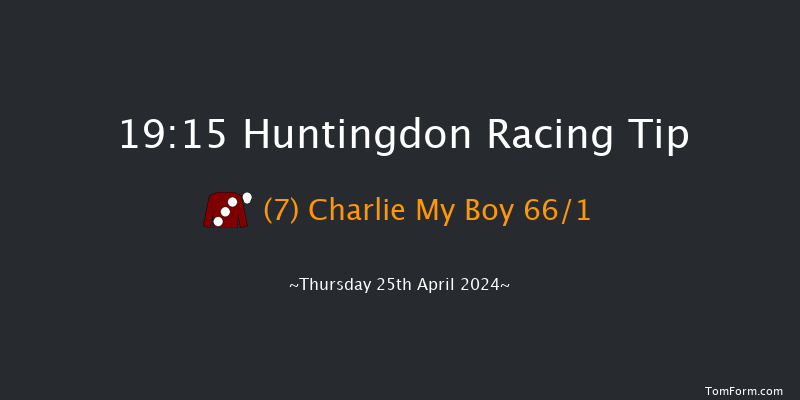 Huntingdon  19:15 Handicap Hurdle (Class 4)
16f Mon 1st Apr 2024