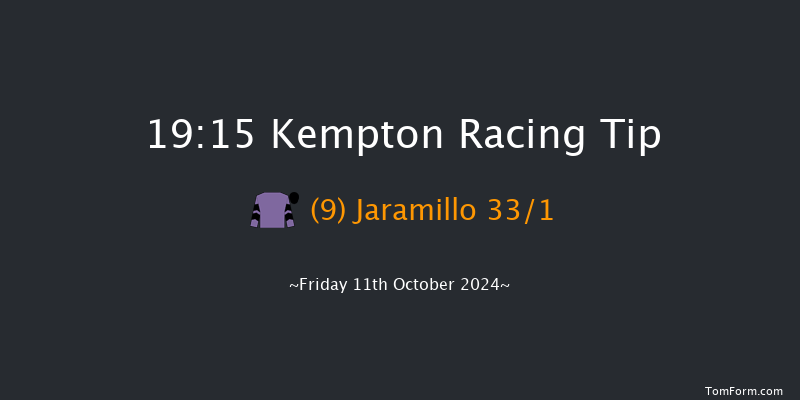 Kempton  19:15 Handicap (Class 4) 12f Wed 9th Oct 2024