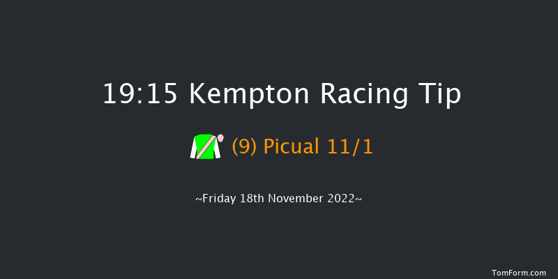 Kempton 19:15 Handicap (Class 3) 12f Wed 16th Nov 2022