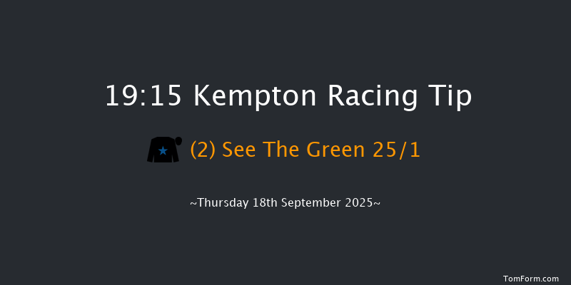 Kempton 19-15 (Class 5) 15f Mon 15th Sep 2025