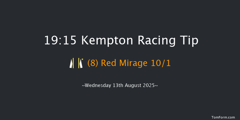 Kempton 19-15 (Class 4) 7f Mon 11th Aug 2025