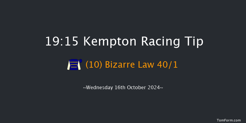 Kempton  19:15 Handicap (Class 4) 11f  Mon 14th Oct 2024