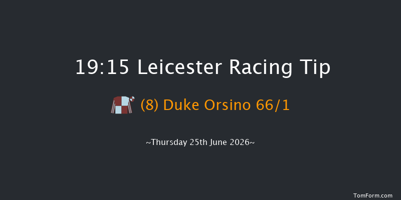 Leicester 19-15 (Class 6) 11f Sat 13th Jun 2026