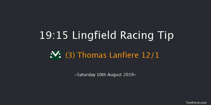 Lingfield 19:15 Handicap (Class 6) 6f Sat 3rd Aug 2019