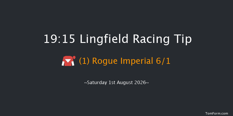 Lingfield 19-15 (Class 5) 6f Sun 26th Jul 2026