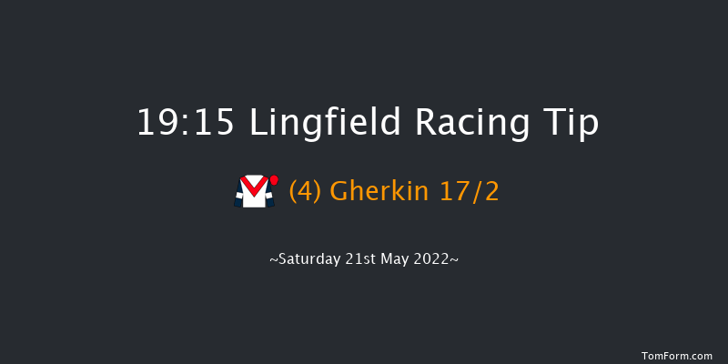 Lingfield 19:15 Handicap (Class 6) 7f Thu 19th May 2022