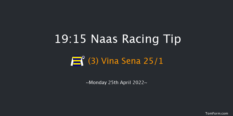 Naas 19:15 Handicap 8f Thu 31st Mar 2022