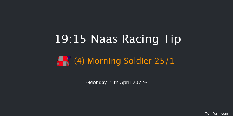 Naas 19:15 Handicap 8f Thu 31st Mar 2022