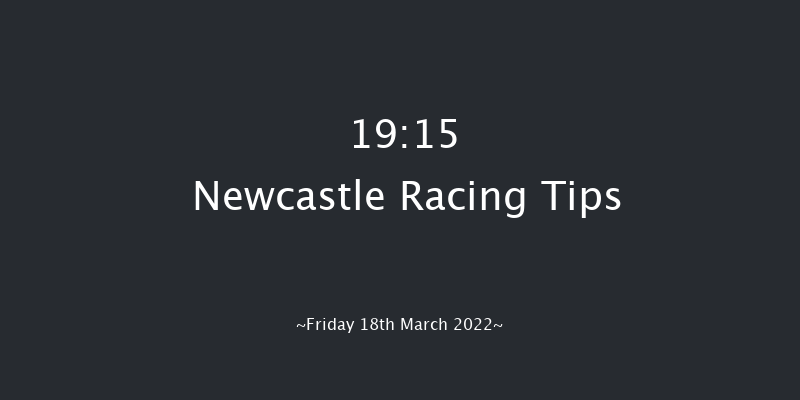 Newcastle 19:15 Maiden (Class 5) 8f Wed 16th Mar 2022