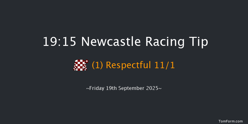 Newcastle 19-15 (Class 6) 6f Thu 11th Sep 2025