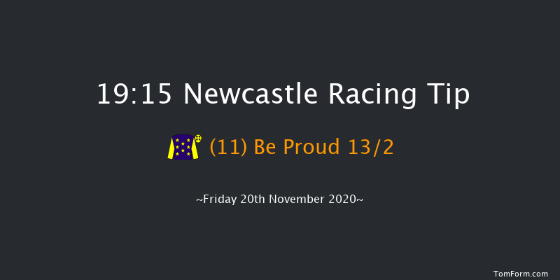 Heed Your Hunch At Betway Handicap Newcastle 19:15 Handicap (Class 5) 5f Thu 19th Nov 2020