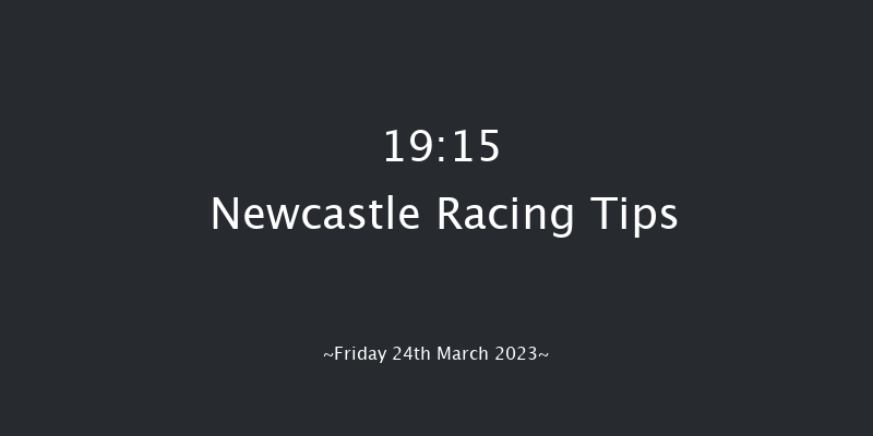 Newcastle 19:15 Handicap (Class 6) 6f Sat 18th Mar 2023