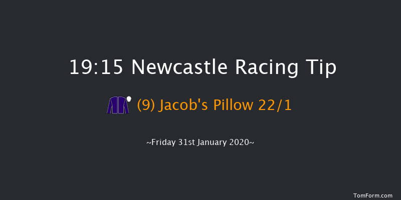 Newcastle 19:15 Handicap (Class 7) 6f Tue 28th Jan 2020