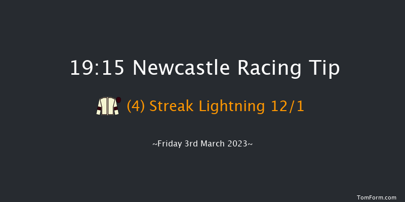 Newcastle 19:15 Handicap (Class 5) 6f Thu 2nd Mar 2023
