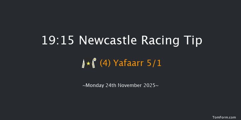 Newcastle 19-15 (Class 5) 8f Sat 22nd Nov 2025