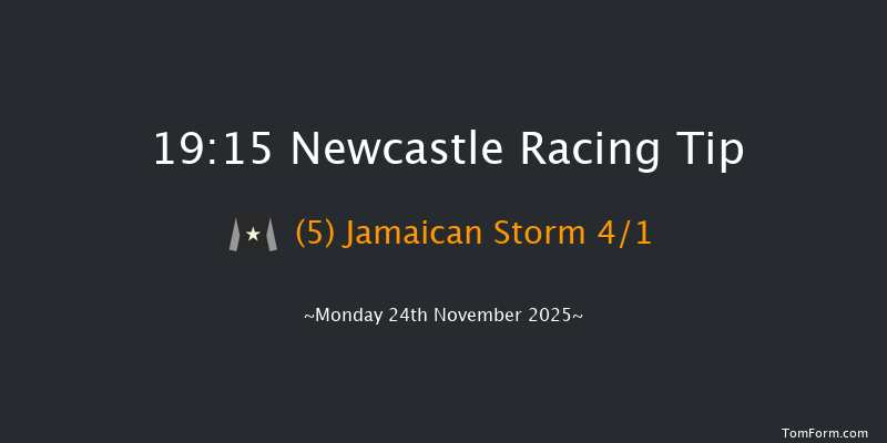 Newcastle 19-15 (Class 5) 8f Sat 22nd Nov 2025