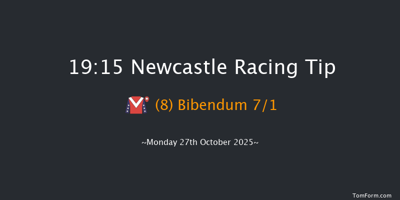 Newcastle 19-15 (Class 6) 5f Tue 21st Oct 2025