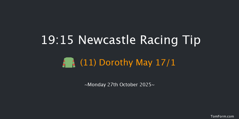 Newcastle 19-15 (Class 6) 5f Tue 21st Oct 2025
