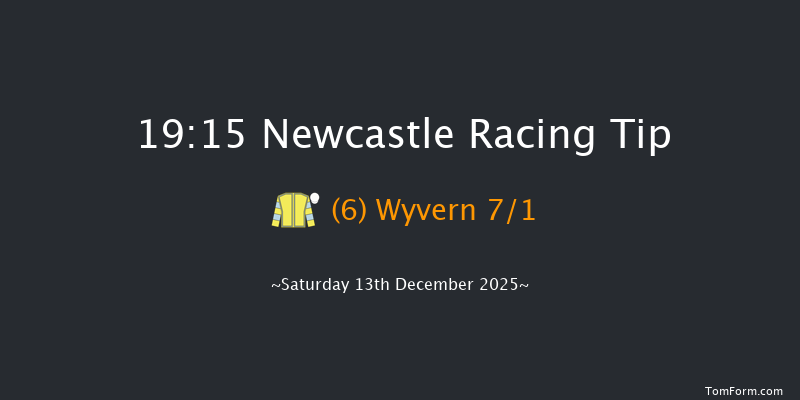 Newcastle 19-15 (Class 5) 8f Thu 11th Dec 2025
