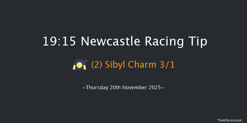 Newcastle 19-15 (Class 6) 6f Tue 18th Nov 2025
