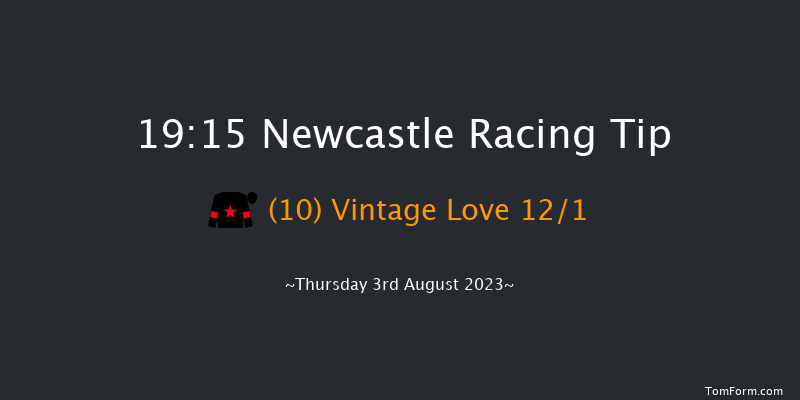 Newcastle 19:15 Stakes (Class 5) 6f Sat 29th Jul 2023