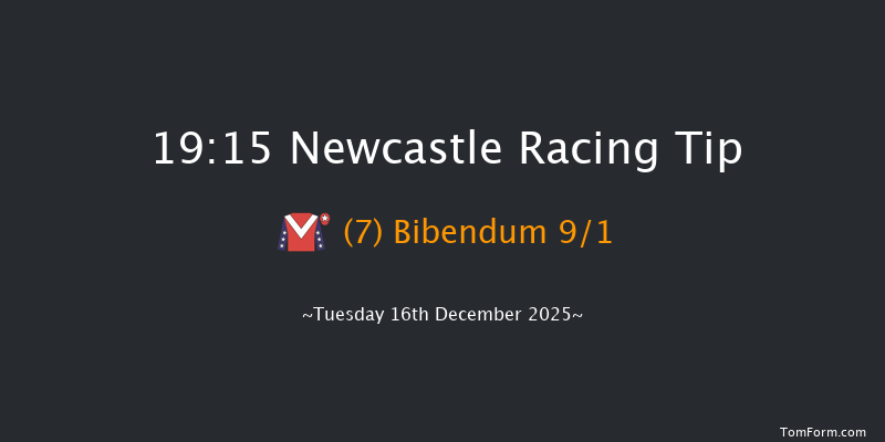 Newcastle 19-15 (Class 6) 5f Sat 13th Dec 2025