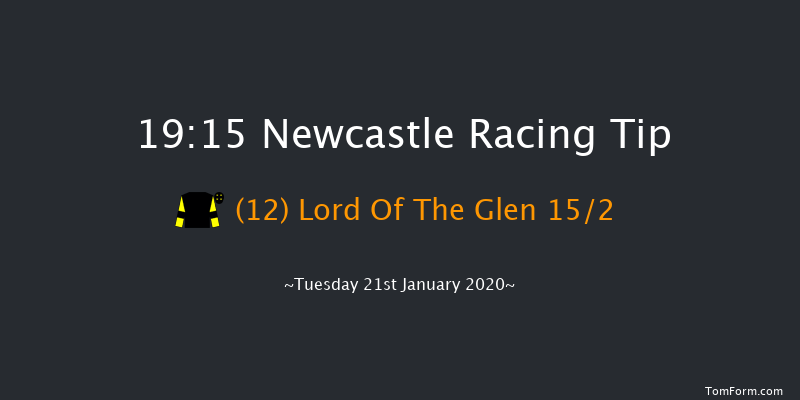 Newcastle 19:15 Handicap (Class 6) 6f Mon 20th Jan 2020