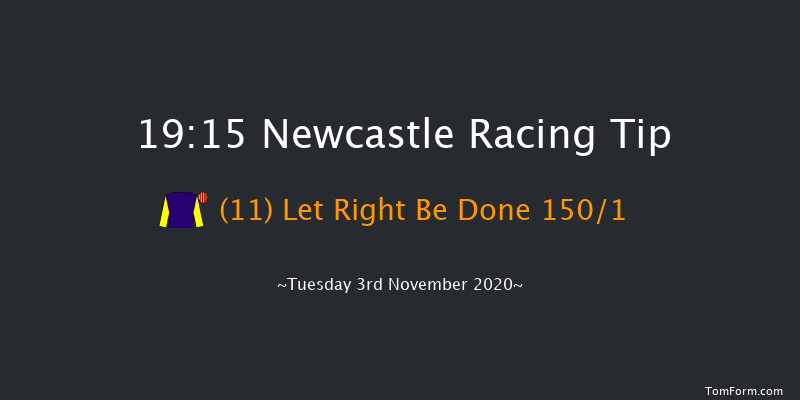Bombardier 'March To Your Own Drum' Handicap Newcastle 19:15 Handicap (Class 6) 7f Fri 30th Oct 2020