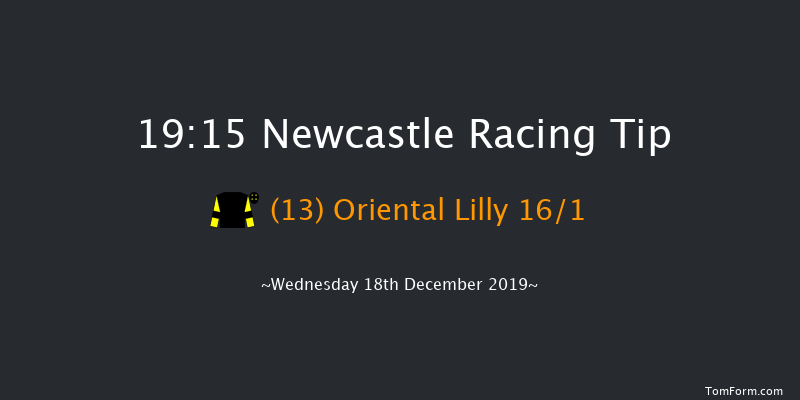 Newcastle 19:15 Handicap (Class 5) 6f Sat 14th Dec 2019