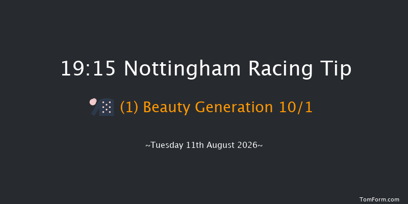 Nottingham 19-15 (Class 6) 10f Mon 3rd Aug 2026