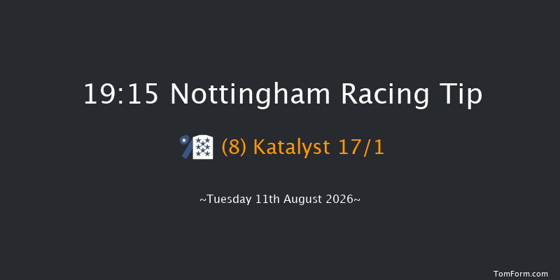 Nottingham 19-15 (Class 6) 10f Mon 3rd Aug 2026