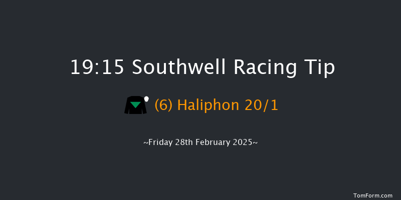 Southwell  19:15 Handicap (Class 4) 12f Sat 22nd Feb 2025