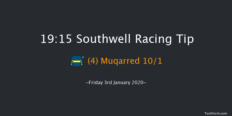 Southwell 19:15 Handicap (Class 6) 7f Wed 1st Jan 2020