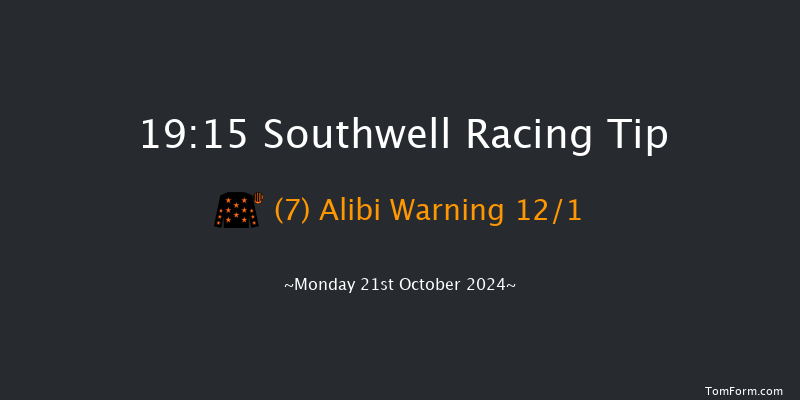 Southwell  19:15 Handicap (Class 6) 6f Thu 17th Oct 2024