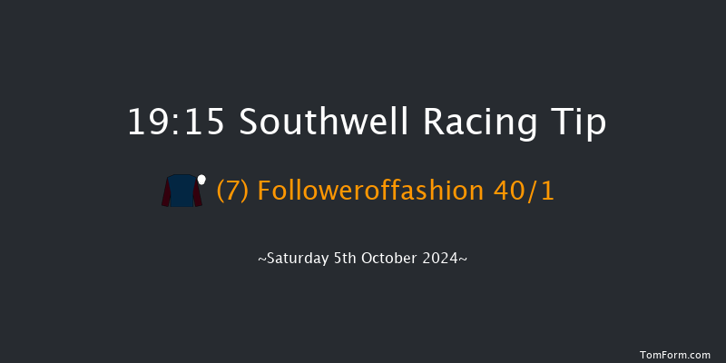 Southwell  19:15 Maiden (Class 5) 6f Thu 3rd Oct 2024