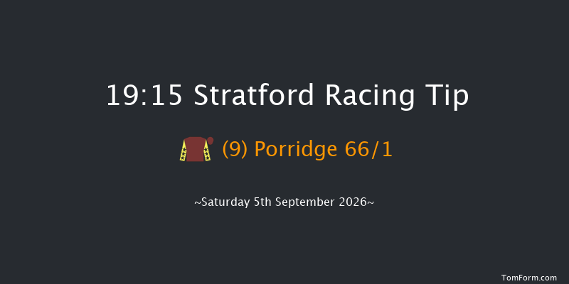 Stratford 19-15 (Class 5) 22f Tue 25th Aug 2026