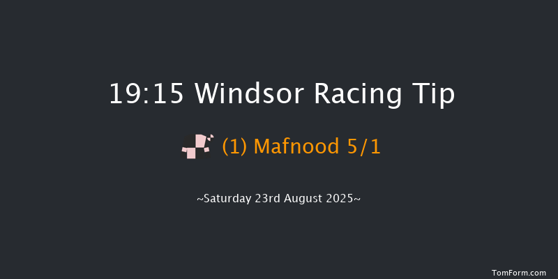 Windsor 19-15 (Class 4) 8f Mon 18th Aug 2025