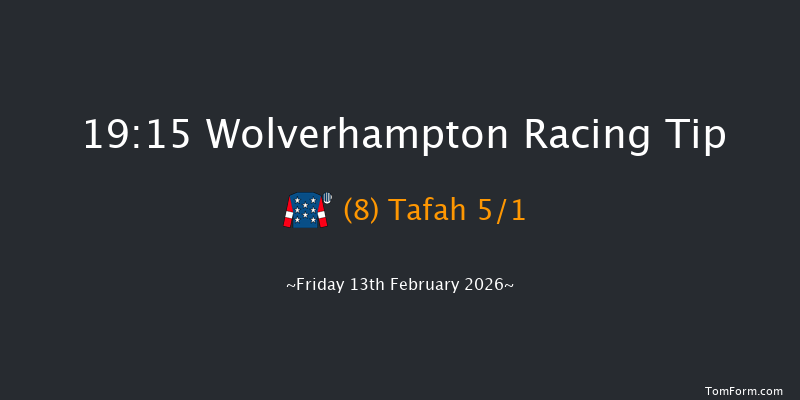 Wolverhampton 19-15 (Class 6) 7f Mon 9th Feb 2026