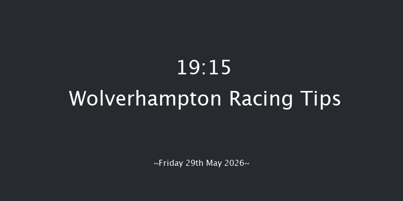 Wolverhampton 19-15 (Class 3) 7f Mon 18th May 2026