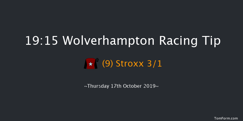 Wolverhampton 19:15 Stakes (Class 4) 6f Mon 14th Oct 2019