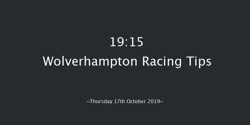 Wolverhampton 19:15 Stakes (Class 4) 6f Mon 14th Oct 2019