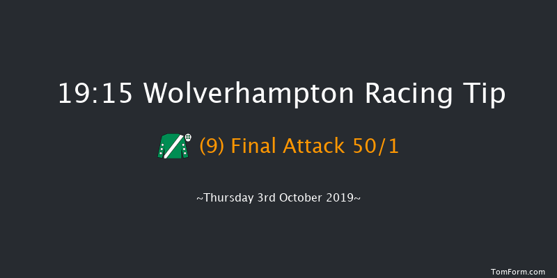 Wolverhampton 19:15 Handicap (Class 6) 12f Mon 30th Sep 2019