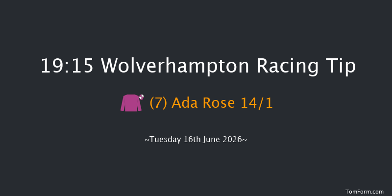 Wolverhampton 19-15 (Class 6) 12f Tue 2nd Jun 2026