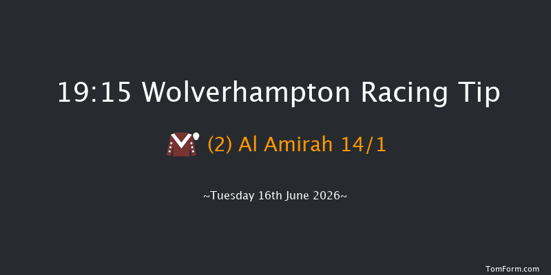 Wolverhampton 19-15 (Class 6) 12f Tue 2nd Jun 2026
