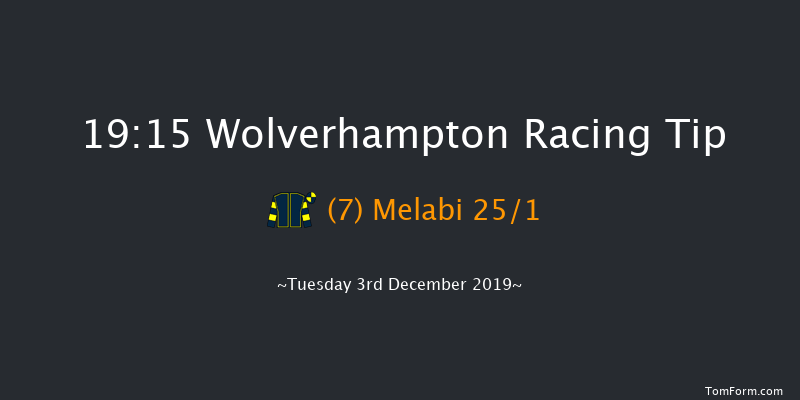 Wolverhampton 19:15 Stakes (Class 6) 12f Mon 2nd Dec 2019