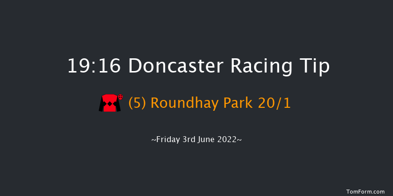 Doncaster 19:16 Handicap (Class 4) 6f Sat 14th May 2022