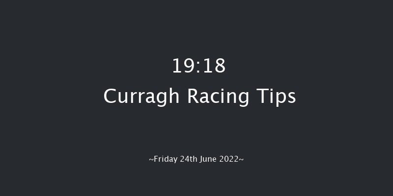 Curragh 19:18 Stakes 12f Wed 1st Jun 2022