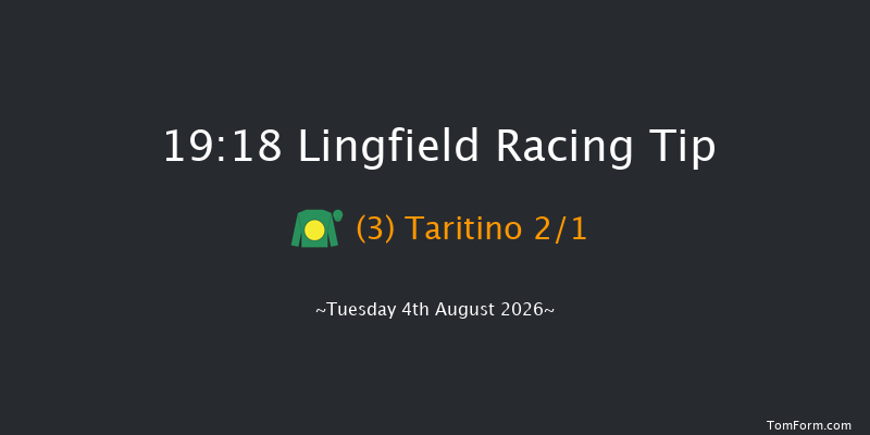 Lingfield 19-18 (Class 4) 15f Sat 1st Aug 2026