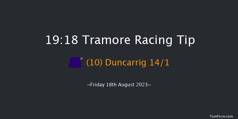 Tramore 19:18 Handicap Hurdle 21f Thu 17th Aug 2023