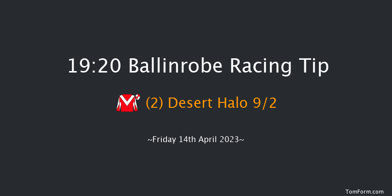Ballinrobe 19:20 NH Flat Race 16f Mon 22nd Aug 2022